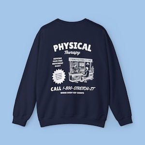 Physical Therapist Sweatshirt, PTA Crewneck, DPT Hoodie, Movement is Medicine, Sports Medicine Graphic T-Shirt, Inpatient Rehab PT Shirt Navy