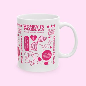 Women in Pharmacy Mug, PharmD Gift, Doctor of Pharmacy Graduation Gift, Licensed to Deal RX Mug, Gift for Pharmacist, Women in STEM Mug image 4