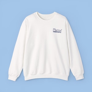 Physical Therapist Sweatshirt, PTA Crewneck, DPT Hoodie, Movement is Medicine, Sports Medicine Graphic T-Shirt, Inpatient Rehab PT Shirt image 5