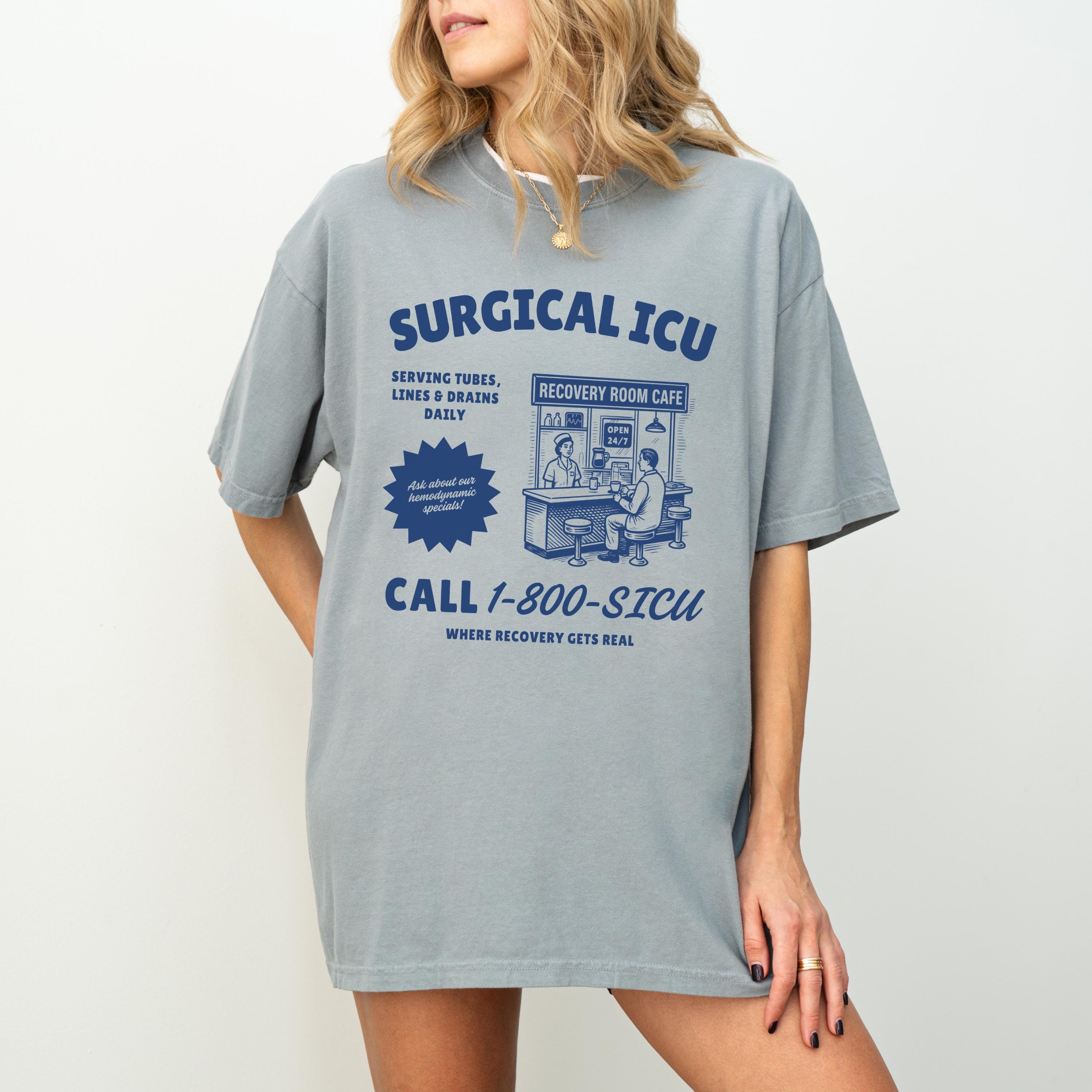Surgical Intensive Care Unit T-shirt, SICU Comfort Colors Shirt, Post ...