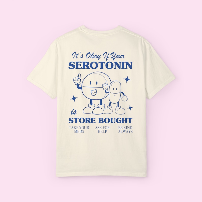 Anxiety Shirt, Mental Health Hoodie, Be Kind to Your Mind Crewneck, Self Care Shirt, Store Bought Serotonin Shirt, You Are Enough Shirt, 988 Ivory