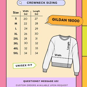May include: A size chart for Gildan 18000 crewneck sweatshirts, showing unisex sizing in inches. The chart lists sizes from S to 5XL, with corresponding width and length measurements.
