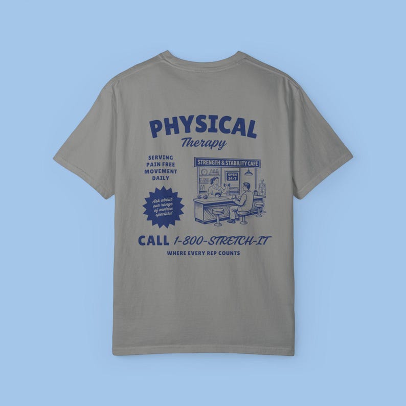 Camiseta Comfort Colors para fisioterapeutas, sudadera DPT, sudadera PTA, regalo para terapeutas de rehabilitación hospitalaria, camiseta "El movimiento es medicina". Granite