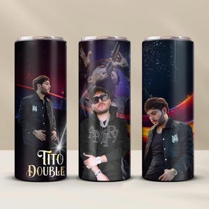 May include: Three stainless steel tumblers featuring images of a man in various poses. The tumblers have a black background with a gradient of red and yellow. One tumbler has the text "Tito Double" in gold.