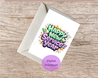 JW Greeting Card, Happy New Service Year, 5x7 PDF, Digital Download, No Shipping, No Envelope Blank Inside, Spiritual Encouragement, Graphic