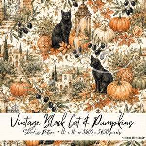 May include: A seamless digital pattern featuring black cats, orange and white pumpkins, olive branches, and ornate lanterns set against a backdrop of Mediterranean villas. The text reads Vintage Black Cat & Pumpkins Seamless Pattern 12 x 12 or 3600 x 3600 pixels Instant Download.