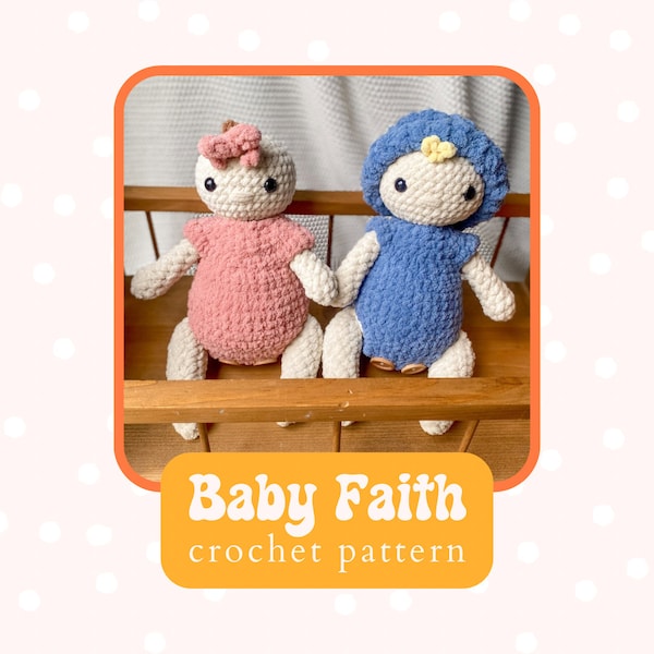 Baby Faith Crochet Pattern - Crochet Pattern, baby doll pattern, crochet baby doll pattern, crochet baby doll accessories patterns