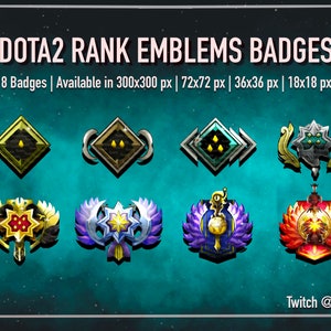 Dota 2 Rank Emblems Sub Badges for Twitch/YouTube/Discord