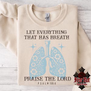 let everything that has breath, praise the Lord png, Jesus png, Christian png, lungs png