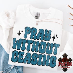Pray without ceasing png, pray png, Christian png, prayer png, retro png, bubble font png