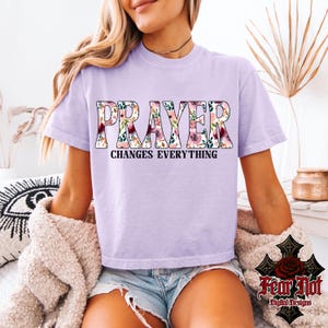 prayer changes everything png, Christian png, floral png, Easter png