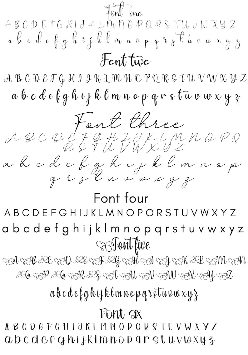 May include: A black and white digital display showing six distinct alphabet font styles labeled Font one through Font six. Each section presents uppercase and lowercase letters in various calligraphic, script, and sans-serif typefaces.