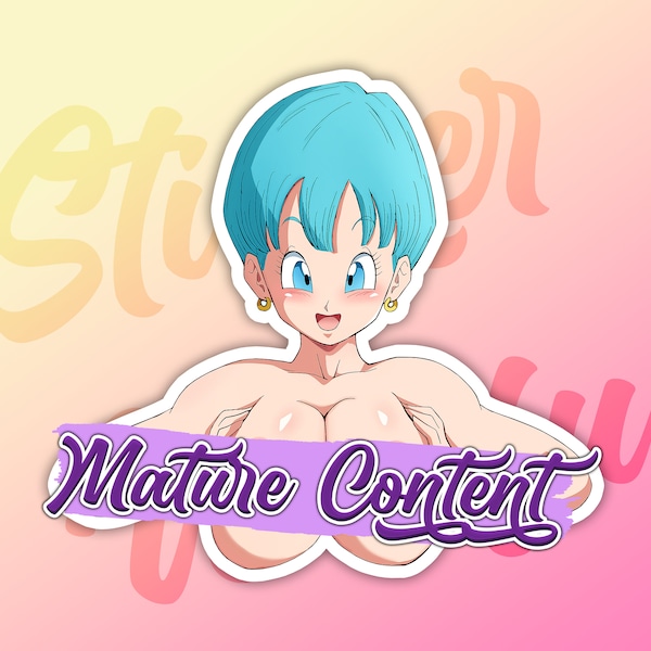 Sexy Bulma / Decal for Mature People / Ecchi, NSFW, Sexy Anime Girl Sticker, Sexy Sticker