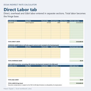 DCAA Indirect Rate Calculator Direct Labor tab: direct, overhead and G&A labor entered separately; total labor is the fringe base