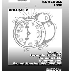 May include: Black and white illustration of an alarm clock with the text "VOLUME 2" above it. The clock is set to 12:00. Below the clock is a list of snowmobile models: Mach 1, Formula STX/LT2, Formula SLS, Summit 500, Grand Touring 500/580/SE. The text "FLAT RATE TIME SCHEDULE 1996" is at the top of the image.