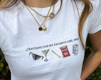Anything For My Favorite Girl Baby Tee, Women's Fitted Tee, Y2K Shirt, Trendy Top, Ironic Tee, Funny Sayings, Y2K Baby Tee, Treat Yourself