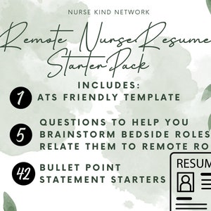 Remote Nurse Resume Starter, ATS Friendly, 42 bullet point starters, How to Display your Bedside Roles to correlate to Remote Nurse Roles