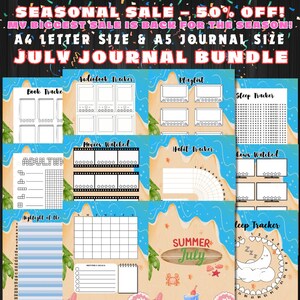May include: A July Journal Bundle with a beach theme. The bundle includes trackers for books, audiobooks, movies, habits, sleep, and more. The text on the image says "Seasonal Sale - 50% Off!" and "A4 Letter Size & A5 Journal Size".