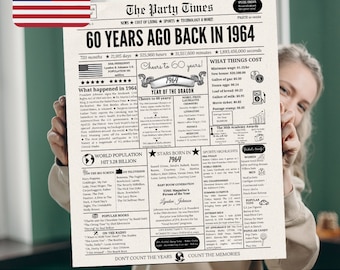 May include: A vintage-style newspaper design celebrating a 60th birthday. The newspaper is titled "60 Years Ago Back in 1964" and features headlines about events from that year, including the World Population hitting 3.28 billion, the minimum wage being $1.25 per hour, and the release of popular movies and TV shows. The newspaper also includes a list of popular books, songs, and toys from 1964.