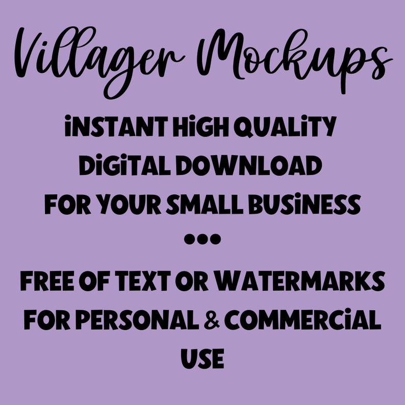 Info card on a purple background: Villager Mockups, Instant high quality digital download for your small business. Free of text or watermarks for personal and commercial use.