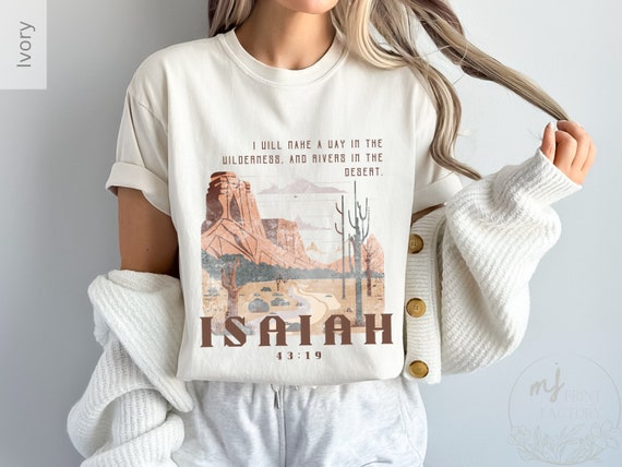 Isaiah 43:19 Christian Shirt Inspirational Faith-Based Apparel Isaiah 43:19 Christian Shirt Inspirational Faith-Based Apparel