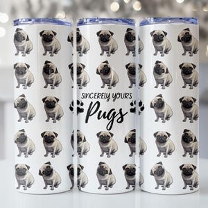 Pug Tumbler Wrap, 20oz Skinny Tumbler Sublimation Design, Instant Digital Download PNG file