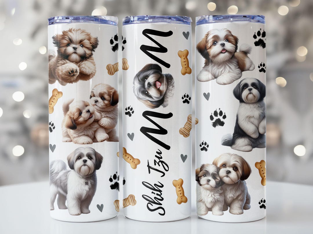 Shih Tzu Mom Tumbler Wrap PNG, 20oz Skinny Sublimation Design, Dog ...