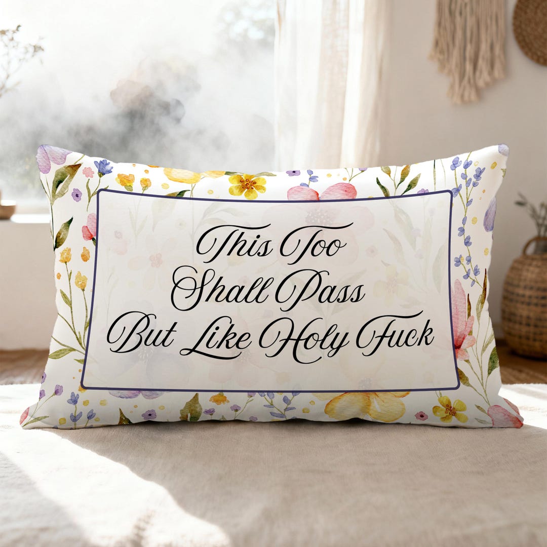 Funny Motivational Quote Lumbar Pillow | Mental Health Dopamine Decor ...