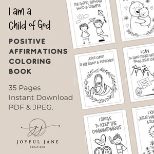 LDS Primary Coloring Pages Printable Instant Download, Child of God Affirmations, Disciple of Jesus Christ, General Conference Activity book