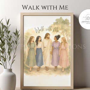 May include: A framed art print showing Jesus walking with four women, rendered in soft watercolor hues. The words "Walk With Me" are at the top. The print is in a light wood frame. A white vase with greenery is positioned to the left of the frame.