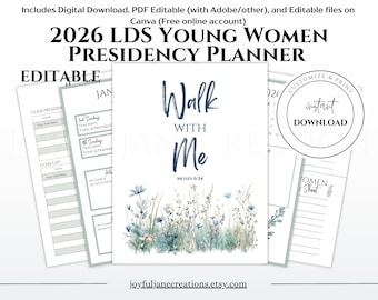 LDS Youth theme 2026, Young Women Presidency Planner, Walk with Me, YW Editable Planner, lds Youth binder, Church of Jesus Christ of LDS