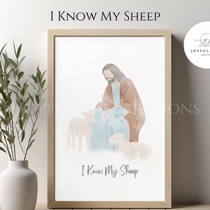May include: A watercolor painting of Jesus with two sheep. The painting is in shades of brown, blue, and white. The text "I Know My Sheep" is written at the bottom of the painting.