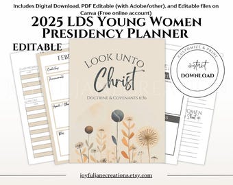 LDS Youth theme 2025, Young Women Presidency Planner, Look Unto Christ, YW Editable Planner, lds Youth binder, Church of Jesus Christ of LDS