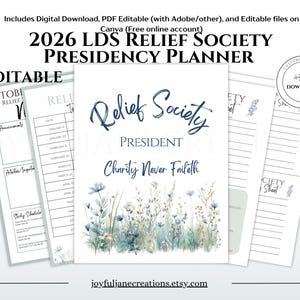 Peut inclure: Un planificateur numérique pour la présidence de la Société de Secours LDS 2026. La couverture présente les mots "Relief Society President" et "Charity Never Faileth" avec des accents floraux. Inclut des fichiers PDF modifiables et l'accès à Canva.