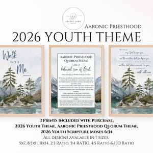 May include: Three framed prints with a watercolor mountain and tree design. The prints feature the text "2026 Youth Theme", "Aaronic Priesthood Quorum Theme", and "Walk With Me". Available in various sizes.