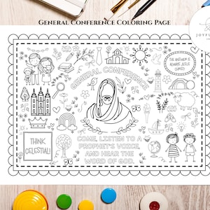 May include: Black and white coloring page titled "General Conference Coloring Page." The page features various illustrations including people, buildings, a rainbow, and text that reads "Think Celestial!" and "Come, listen to a prophet's voice, and hear the word of God."