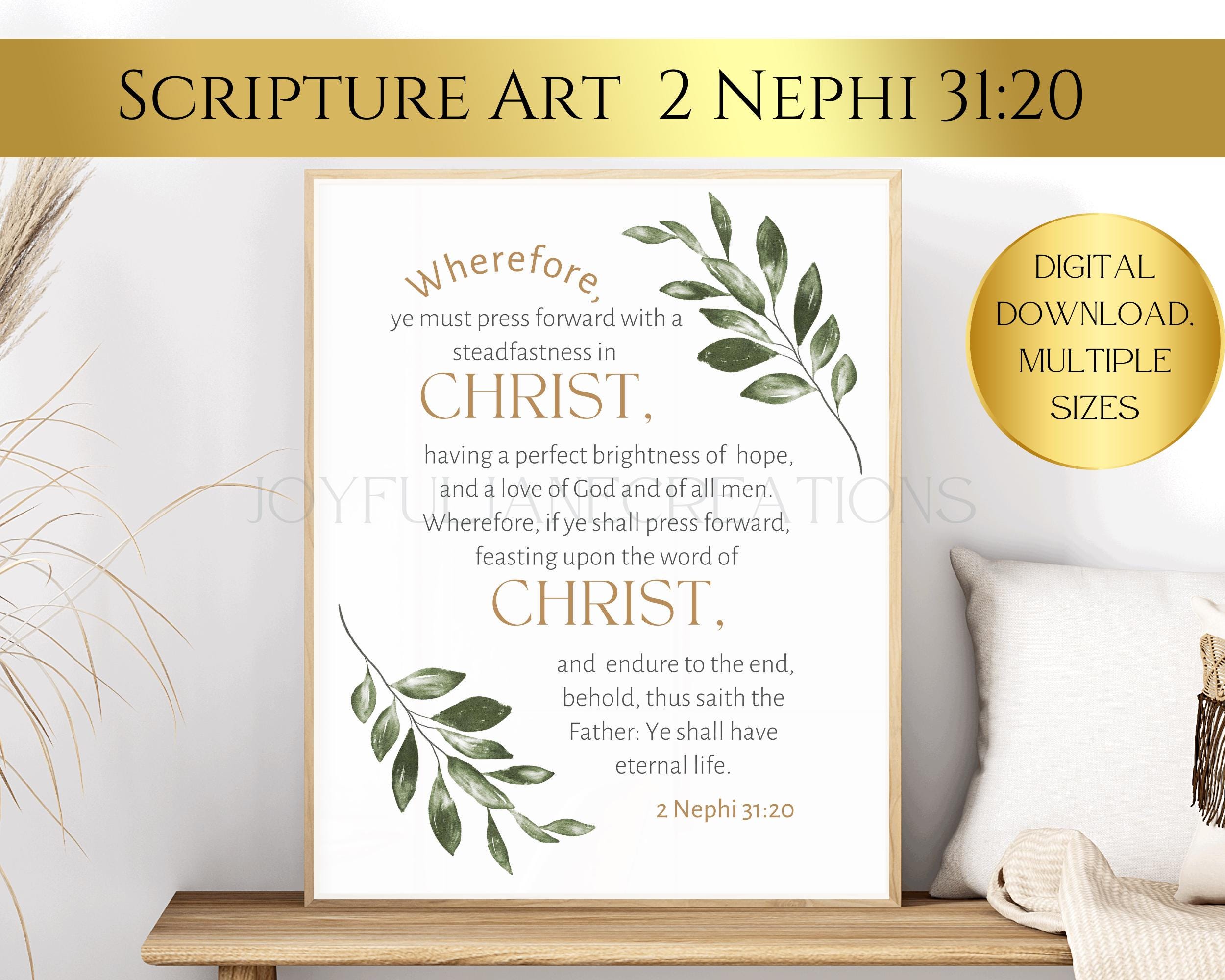 Book of Mormon Scripture Art 2 Nephi 31:20 Feasting Upon the Word of ...