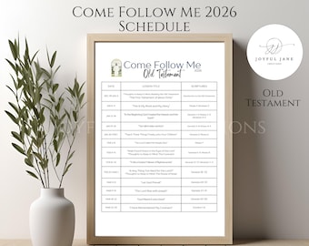 Come Follow Me schedule 2026, Old Testament Sunday School LDS reading schedule, LDS Come Follow Me helps, Sunday School lesson, Young Men/YW