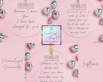 Personalized Because I knew you I have been changed for good Acrylic Ornament; Inspirational Wicked Gift for Anyone