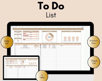 May include: A digital to-do list template with three tabs, a daily list, a check list, and a drop-down menu. The template is designed in a minimalist style with a beige and brown color scheme. The template is for Google Sheets and Excel.