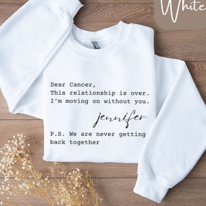 Carta de ruptura del cáncer, camisa divertida contra el cáncer, camisa personalizada de sobreviviente de cáncer, regalos contra el cáncer, superación del cáncer, apoyo contra el cáncer, regalos de quimioterapia