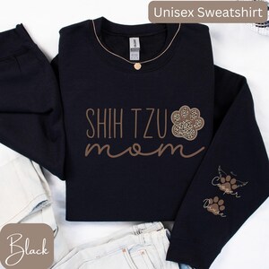 Shih Tzu Sweatshirt, Shih Tzu Mom Shirt, Sleeve Design Shih Tzu Shirt, Personalized Shih Tzu Shirt, Shih Tzu Mama, Shih Tzu Gifts image 7