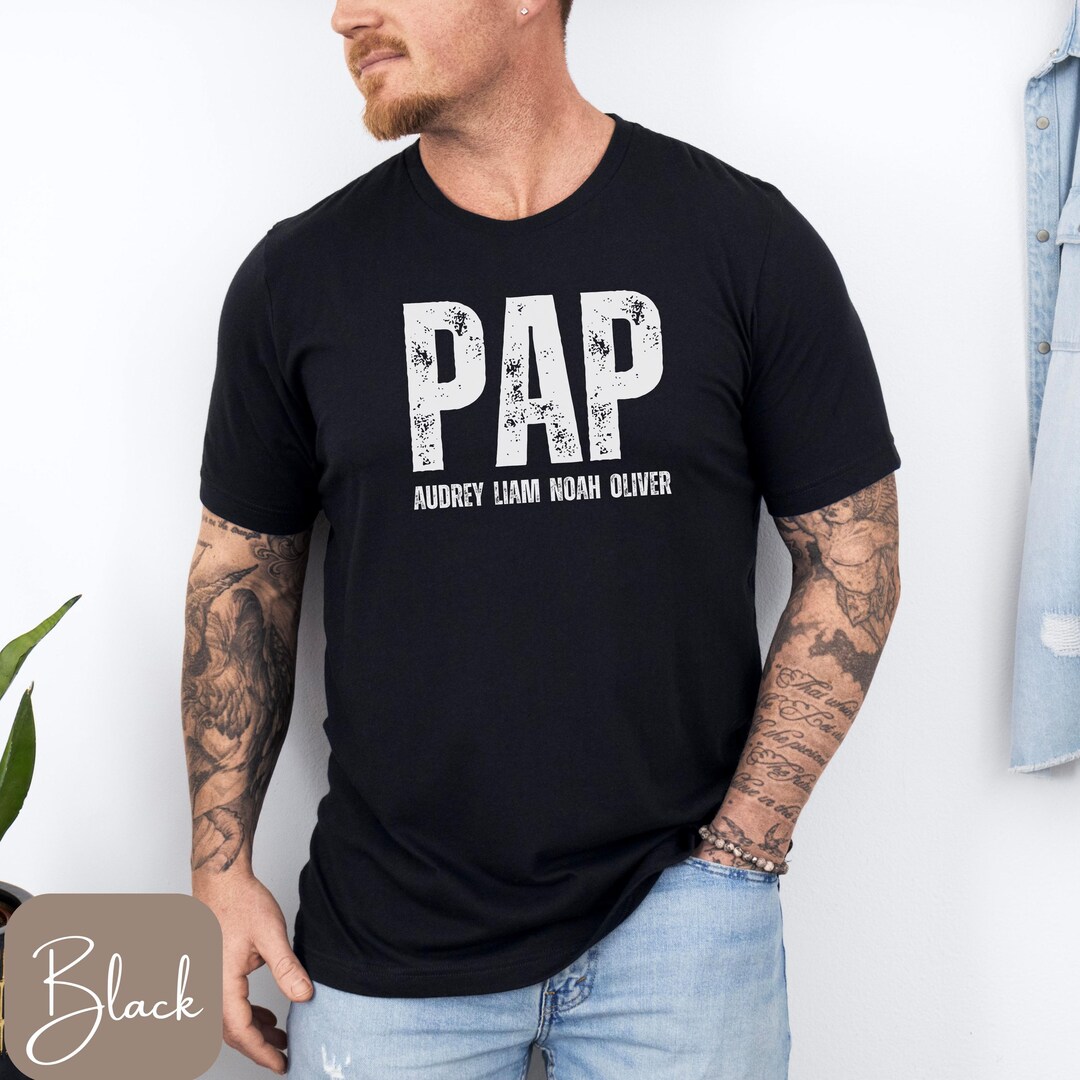 Pap Shirt With Kids Names Personalized Pap Shirt Father s Day Gifts 