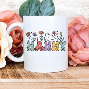 Personalized Nanny Mug, Nanny Mug with Grandchildren&#39;s Names, Floral Nanny Mug, Mother&#39;s Day Gift for Nanny, Nanny Mug, Nanny Gifts, Nanny