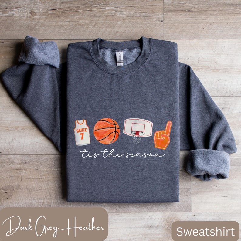 Customizable Basketball Season Sweatshirt or T-Shirt, Basketball Tis the Season Sweatshirt, Basketball Mom, Custom Basketball Mom Sweatshirt image 2