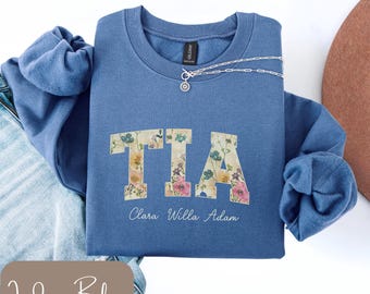 Tia Sweatshirt, T-Shirt or Long Sleeve Tee, Personalized Nieces and Nephews Names, Wildflower Tia Sweatshirt, Floral Cottagecore Tia Gifts