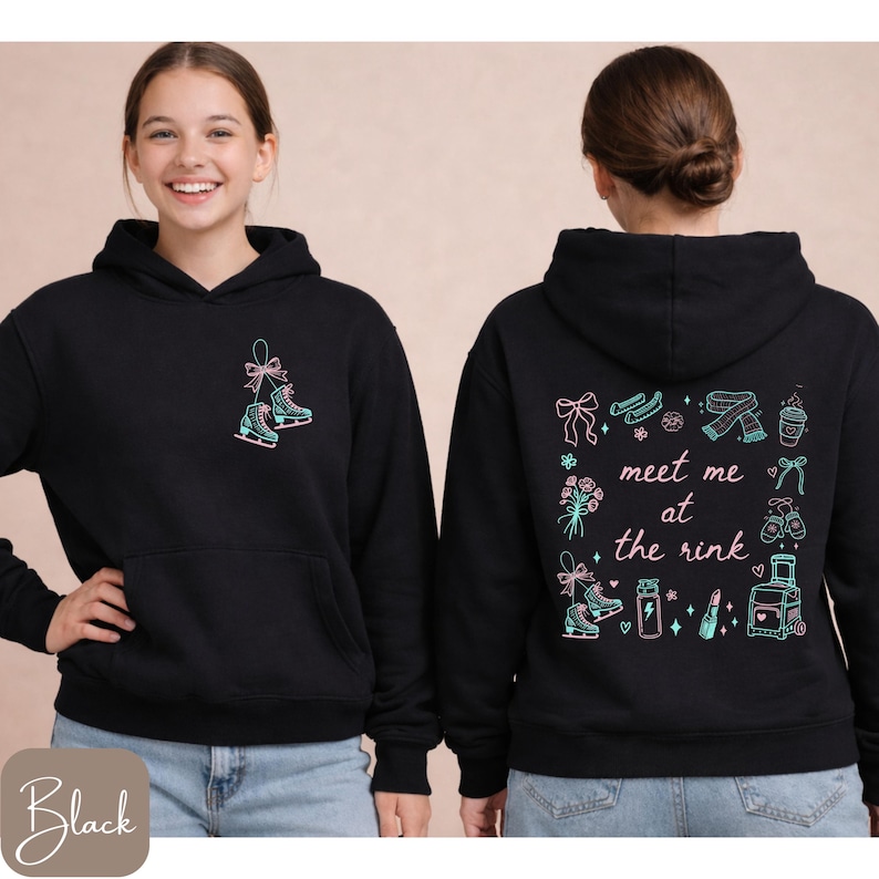 May include: Black hoodie with a front pocket and a small graphic of ice skates with a bow. The back of the hoodie has a larger graphic with the text "meet me at the rink" and other ice skating themed illustrations.