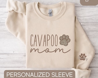 Personalisiertes Cavapoo Mom Sweatshirt, Cavapoo Sweatshirt, Benutzerdefinierte Cavapoo Shirt mit Hundename, Ärmel Schrift, Cavapoo Besitzer Geschenke, Cavapoo