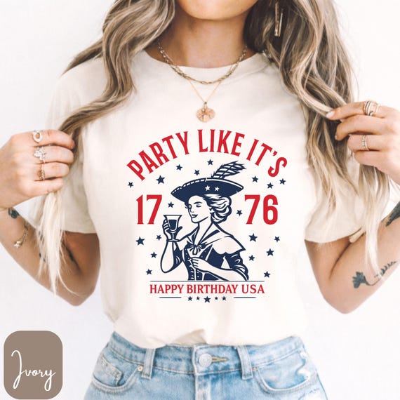 Comfort Colors ® Party Like It’s 1776 T-Shirt, Long Sleeve Tee or Sweatshirt, Happy Birthday USA Tee, Funny 4th of July, Patriotic Shirt