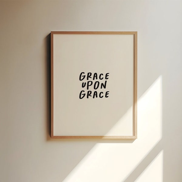 Grace Upon Grace Art Print, Minimalist Christian Wall Art, John Bible Quote Poster, Bible Scripture Art, Modern Christian Wall Decor